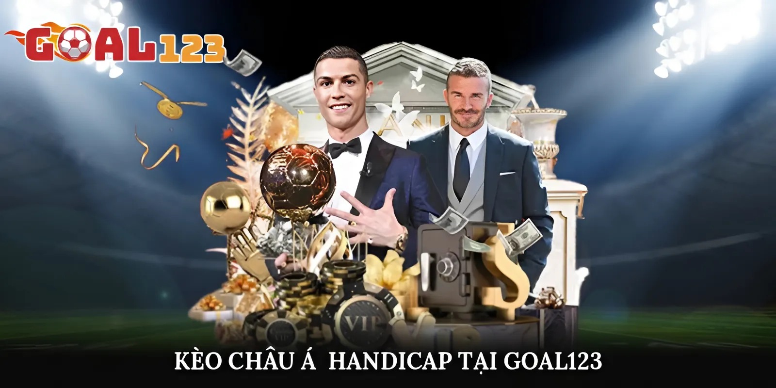 Kèo châu Á - Handicap tại Goal123 chi tiết theo từng trận đấu