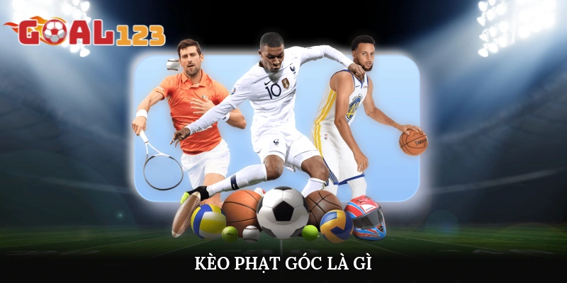 Kèo Phạt Góc Là Gì Cách Phân Tích Và Bắt Chuẩn Như Dân Pro